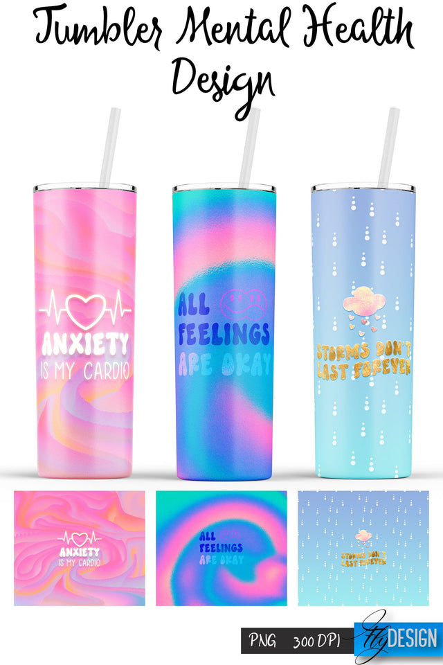 Mental Health Tumblers | PNG 20 Oz Tumbler | Tumbler Wrap Sublimation Fly Design 