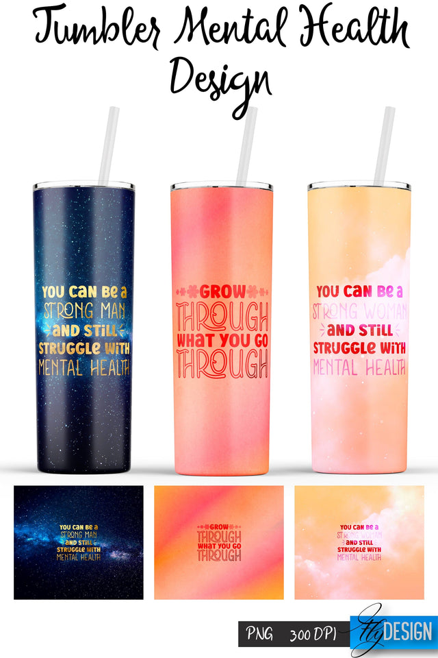 Mental Health Tumblers | PNG 20 Oz Tumbler | Tumbler Wrap Sublimation Fly Design 