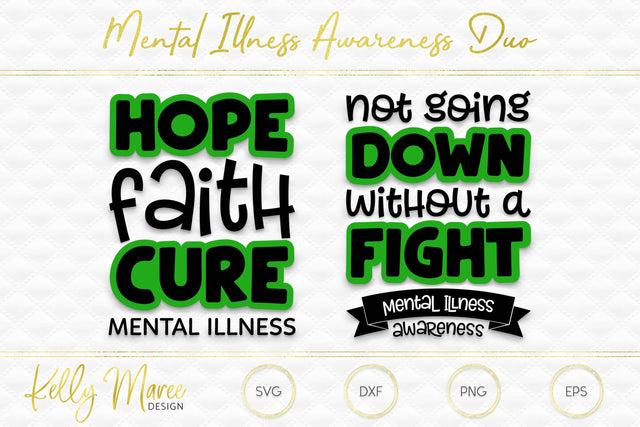 Mental Illness Awareness Cut File Duo Kelly Maree Design 
