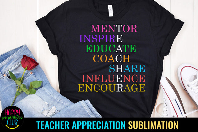 Mentor Inspire Educate I Teacher Appreciation Sublimation Sublimation Happy Printables Club 
