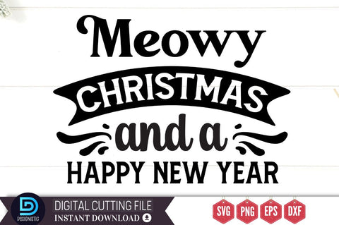 Meowy christmas and a happy new year SVG SVG DESIGNISTIC 