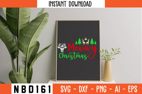 meowy christmas Svg Design SVG Nbd161 