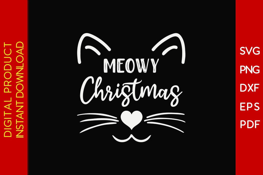 Meowy Christmas SVG PNG EPS Cut File - So Fontsy