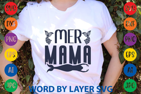 Mer Mama, Mermaid SVG Design SVG Rafiqul20606 
