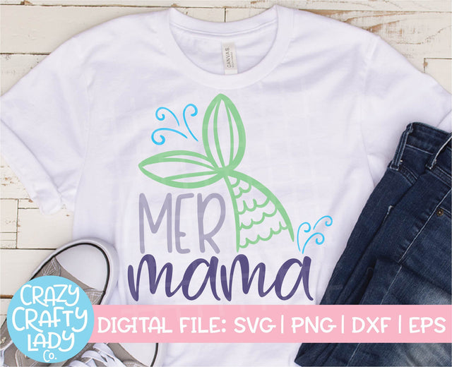 Mer Mama SVG Crazy Crafty Lady Co. 