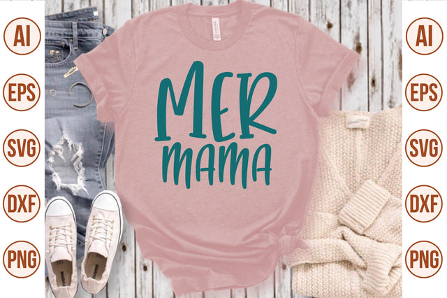 Mer Mama svg SVG nirmal108roy 