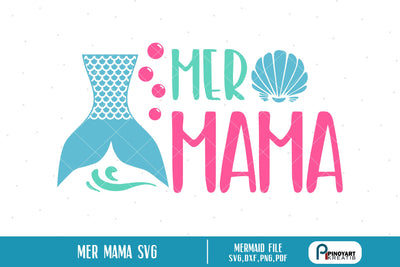 Mer Mama Svg SVG Pinoyart Kreatib 