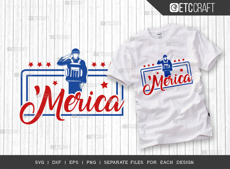 Merica SVG Cut File, 4th Of July Svg, Independence Day Svg, America Svg, Patriotic Svg, USA Flag, Holiday Svg, Forth July Quote, ETC T00482 SVG ETC Craft 