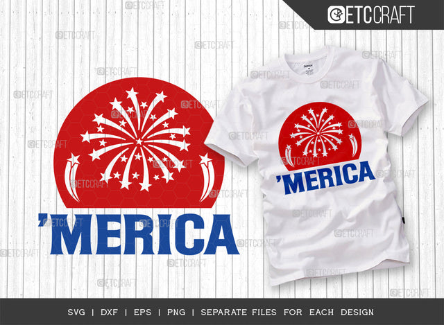 Merica SVG Cut File, 4th Of July Svg, Independence Day Svg, America Svg, Patriotic Svg, USA Flag, Holiday Svg, Forth July Quote, ETC T00482 SVG ETC Craft 