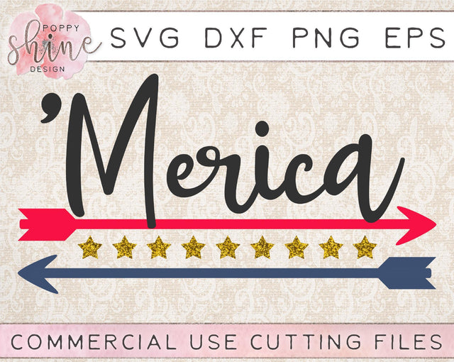 Merica SVG Poppy Shine Design 