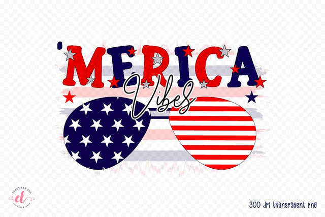 Merica Vibes - Patriotic Sublimation Design Sublimation CraftLabSVG 