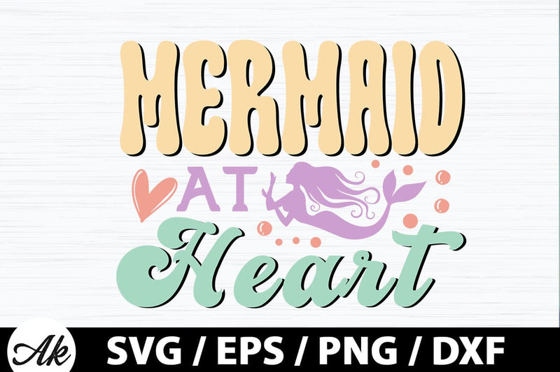 Mermaid at heart Retro SVG SVG akazaddesign 