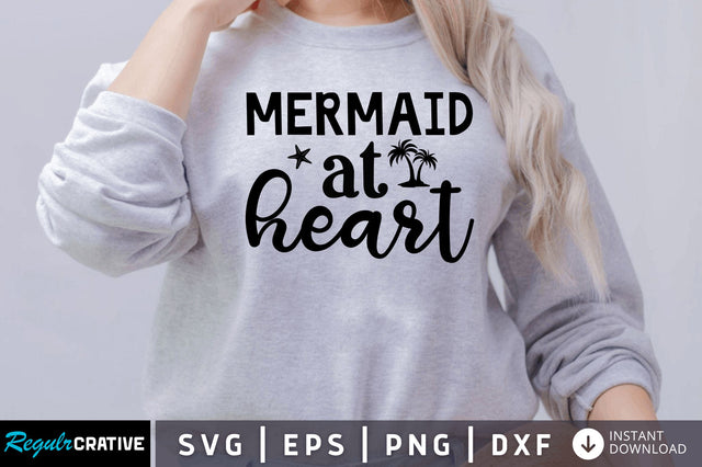 Mermaid at heart SVG SVG Regulrcrative 