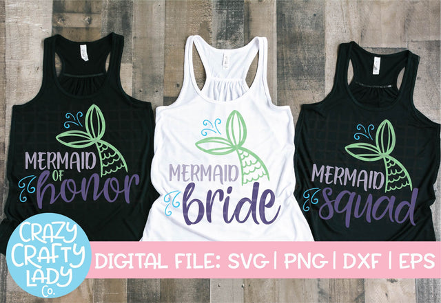 Mermaid Bachelorette Bundle SVG Crazy Crafty Lady Co.