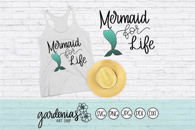Mermaid for Life SVG Gardenias Art Shop 