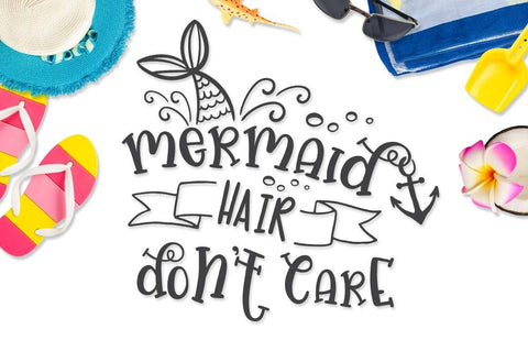 Mermaid hair don't care | Funny summer cut file SVG TheBlackCatPrints 