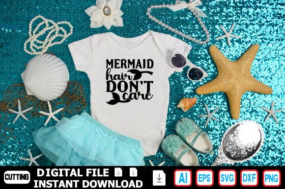 Mermaid Hair Don't Care SVG Craftlabsvg24 