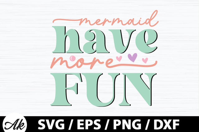 Mermaid have more fun Retro SVG SVG akazaddesign 