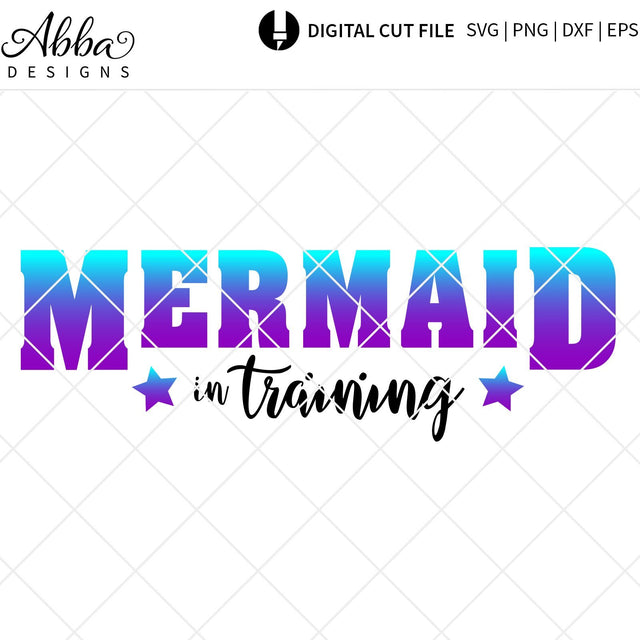 Mermaid In Training SVG Abba Designs 