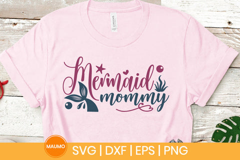 Mermaid mommy svg quote SVG Maumo Designs 