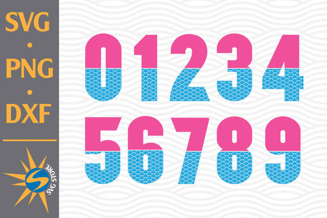 Mermaid Numbers SVG, PNG, DXF Digital Files Include SVG SVGStoreShop 
