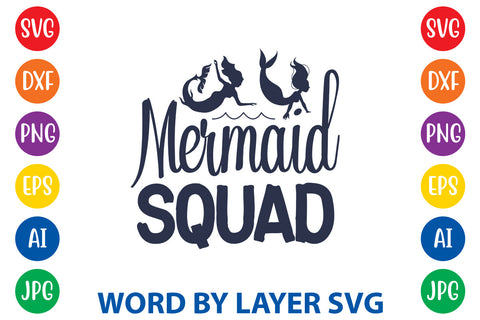 Mermaid Squad, Mermaid SVG Design SVG Rafiqul20606 