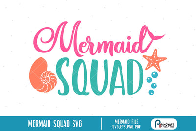 Mermaid Squad Svg SVG Pinoyart Kreatib 
