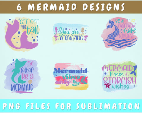 Mermaid Sublimation Designs Bundle, 6 Mermaid Quotes PNG Files, Mermaid Sayings PNG, You Are Mermazing PNG, Get Off My Tail PNG, Be A Mermaid And Make Waves PNG Sublimation HappyDesignStudio 
