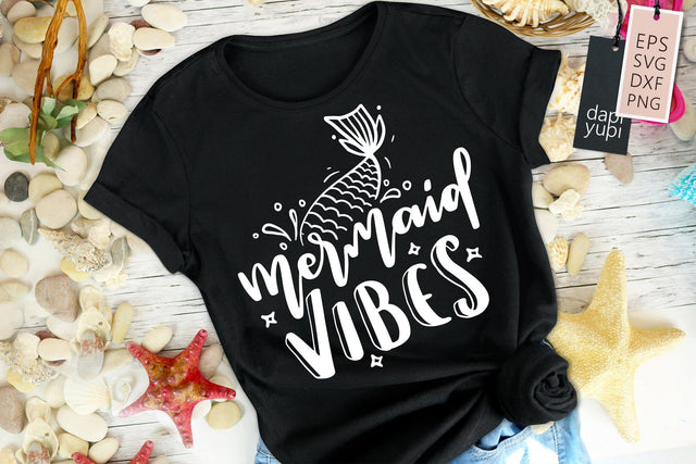 Mermaid SVG Mermaid Vibes Quotes SVG dapiyupi store 