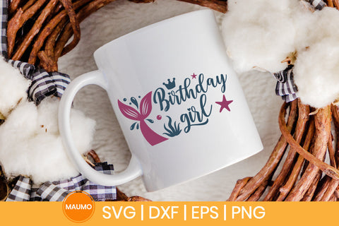 Mermaid svg quote, Birthday girl SVG Maumo Designs 
