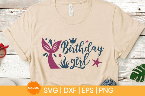 Mermaid svg quote, Birthday girl SVG Maumo Designs 