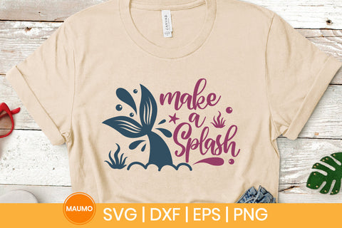 Mermaid svg quote, Make a splash SVG Maumo Designs 