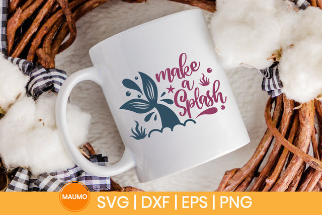 Mermaid svg quote, Make a splash SVG Maumo Designs 