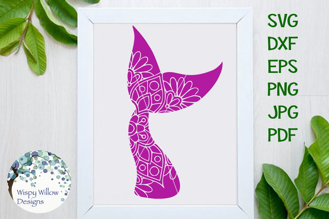 Mermaid Tail Floral Mandala SVG Wispy Willow Designs 