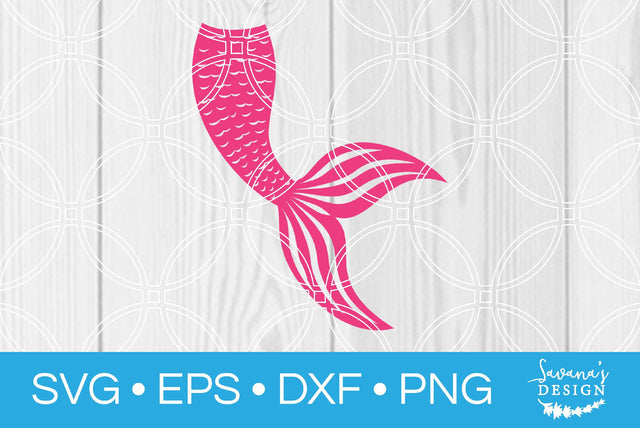 Mermaid Tail SVG SavanasDesign 