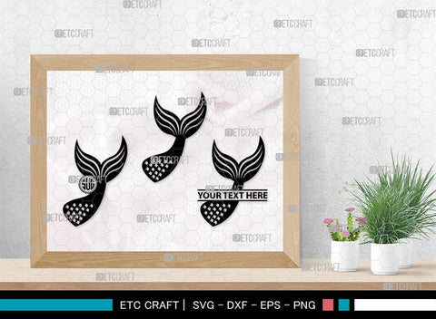Mermaid Tails Monogram, Mermaid Tails Silhouette, Mermaid Tails SVG, Mermaid Svg, Mermaid Tail Svg, Tail Svg, SB00386 SVG ETC Craft 