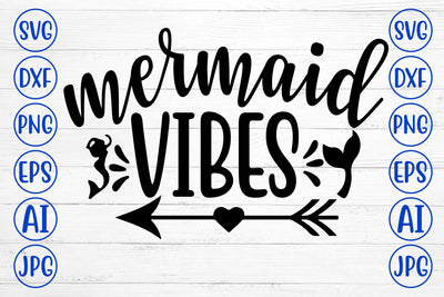 Mermaid Vibes SVG Design SVG Syaman 