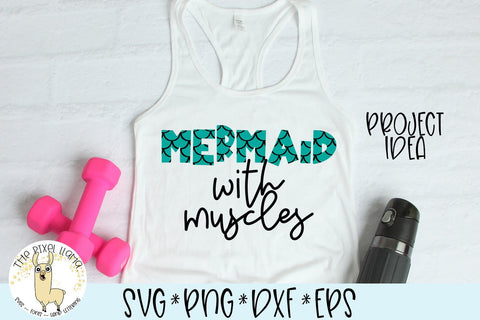 Mermaid with Muscles SVG Cut File SVG The Pixel Llama 