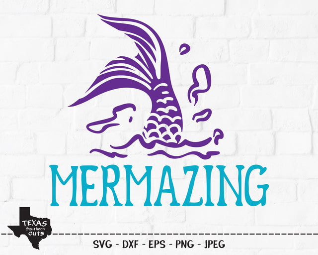 Mermazing | Summer SVG SVG Texas Southern Cuts 