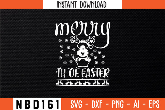 merry 4th of easter T-Shirt Design SVG Nbd161 