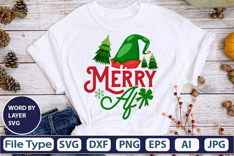 Merry Af SVG Cut File SVGs,quotes-and-sayings,food-drink mini-bundles,print-cut,on-sale Clipart Clip Art Sublimation or Vinyl Shirt Design SVG DesignPlante 503 