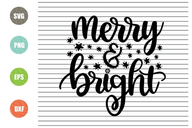 Merry and Bright (1) Svg - Christmas Svg, Png, Dxf, Eps Cut Files SVG Artstoredigital 