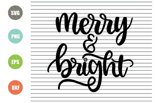 Merry and Bright (3) Svg - Christmas Svg, Png, Dxf, Eps Cut Files SVG Artstoredigital 