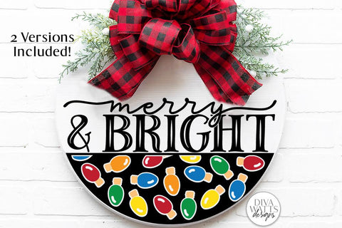 Merry And Bright | Christmas Lights Door Hanger Design SVG Diva Watts Designs 