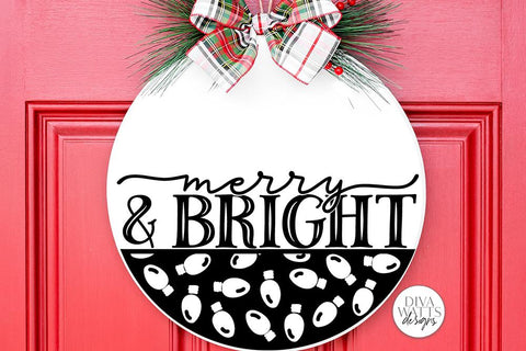 Merry And Bright | Christmas Lights Door Hanger Design SVG Diva Watts Designs 