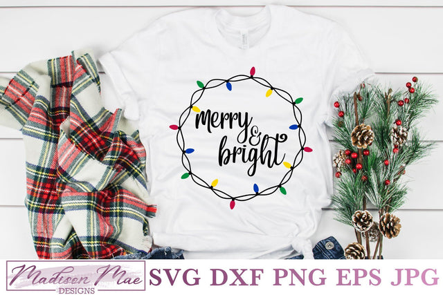 Merry And Bright, Christmas Lights SVG SVG Madison Mae Designs 