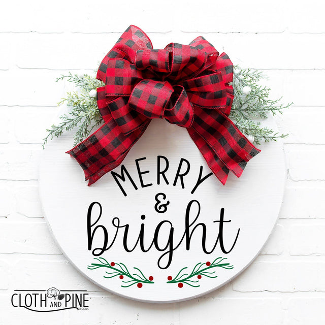 Merry and Bright Christmas Sign SVG Cloth and Pine Designs 