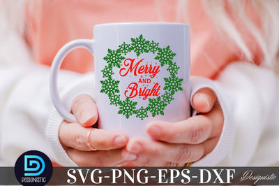 Merry and bright, Christmas SVG SVG DESIGNISTIC 