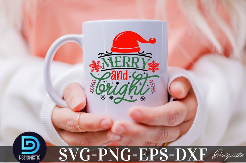 Merry and bright, Christmas SVG SVG DESIGNISTIC 