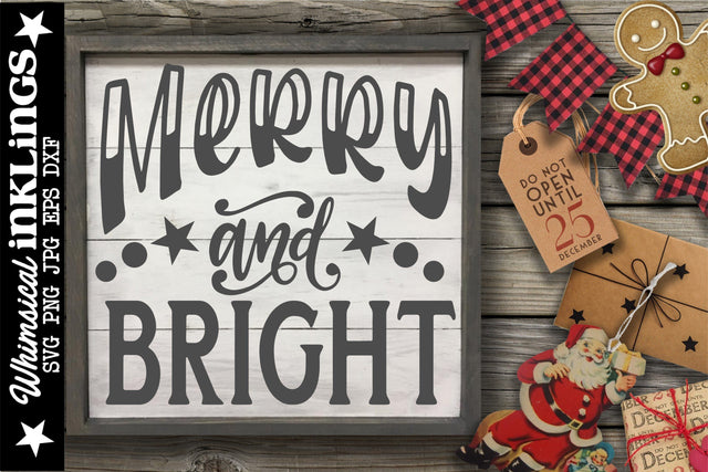 Merry And Bright-Christmas SVG SVG Whimsical Inklings 